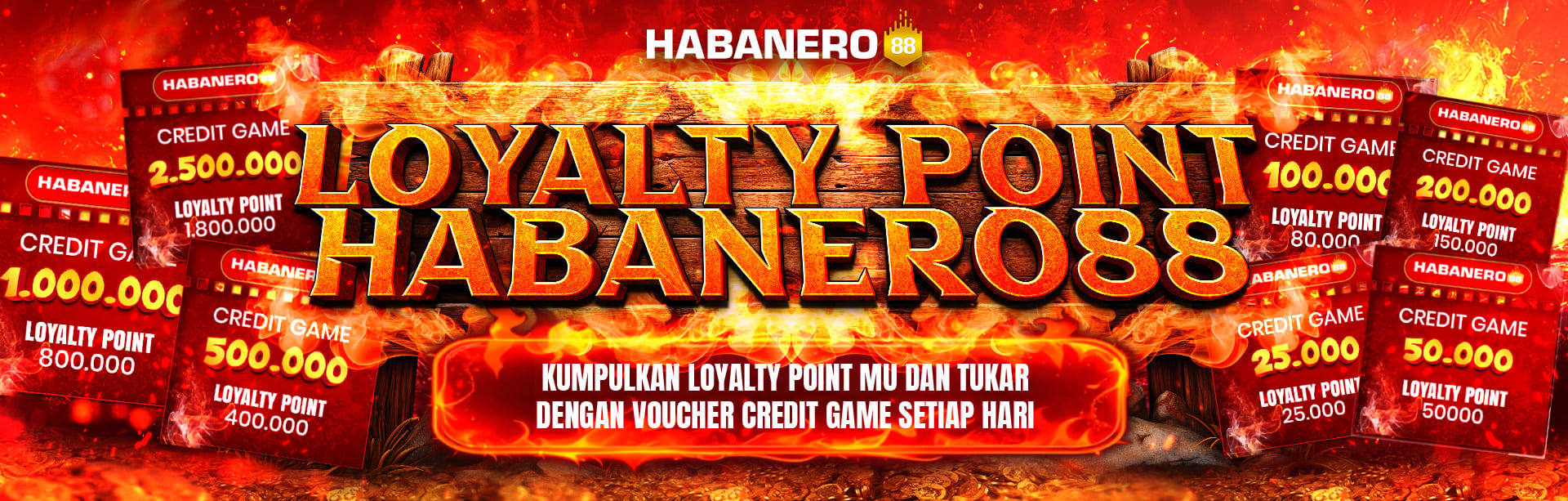 LOYALTY POINT HABANERO88