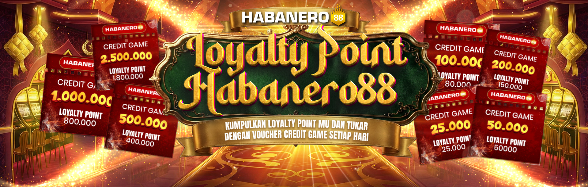 LOYALTY POINT HABANERO88