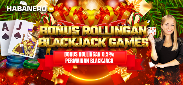 BONUS KOMISI BLACKJACK 0.5%