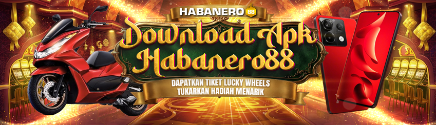 EVENT DOWNLOAD APLIKASI HABANERO88